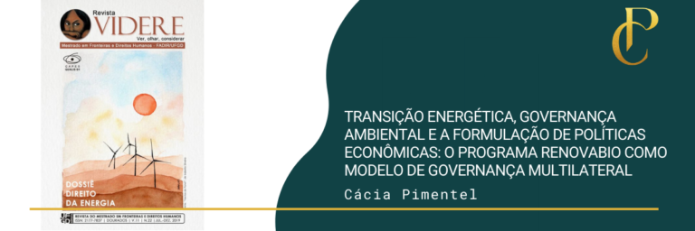 Read more about the article O Programa Renovabio como Modelo de Governança Multilateral